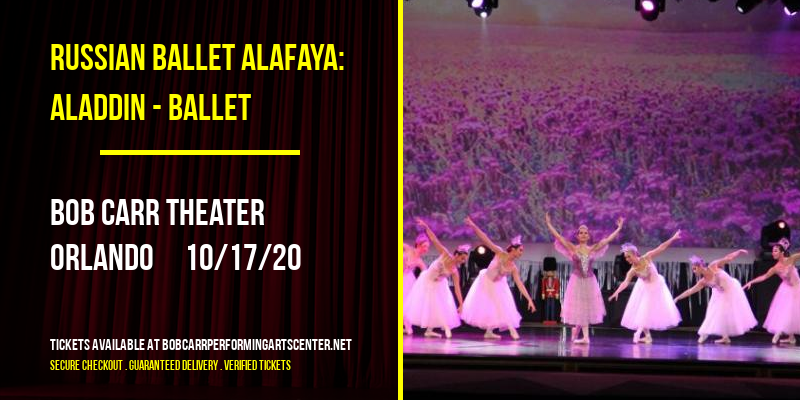 Russian Ballet Alafaya: Aladdin - Ballet at Bob Carr Theater