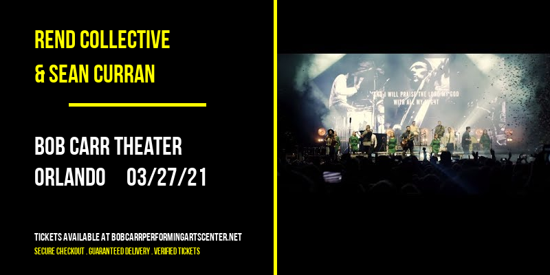 Rend Collective & Sean Curran [CANCELLED] at Bob Carr Theater